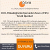 2021 YKS TERCİH İŞLEMLERİ 5-13 AĞUSTOS 2021 TARİHLERİ ARASINDA GERÇEKLEŞECEKTİR.