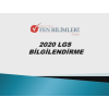2020 LGS BİLGİLENDİRME