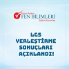 LGS YERLEŞTİRME SONUÇLARI AÇIKLANDI!