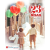 23 NİSAN ULUSAL EGEMENLİK VE ÇOCUK BAYRAMI KUTLU OLSUN