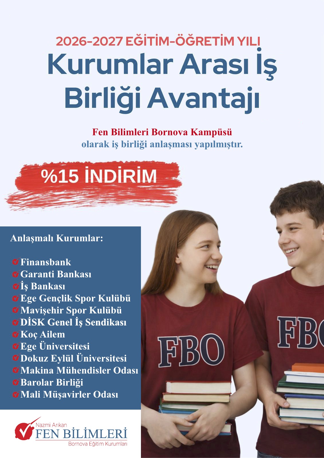 Özel Fen Bilimleri Okulları Bornova Lisesi Anlaşmalı Kurumlar