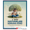 4 EKİM HAYVANLARI KORUMA GÜNÜ