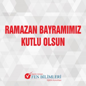 RAMAZAN BAYRAMIMIZ KUTLU OLSUN