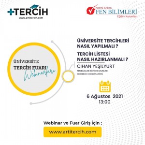  FEN BİLİMLERİ OKULLARI REHBER KOORDİNATÖRÜ CİHAN YEŞİLYURT TARAFINDAN SAAT 13:00'DE ÜNİVERSİTE TERCİHLERİ ÜZERİNE BİR WEBİNAR GERÇEKLEŞTİRİLECEKTİR.