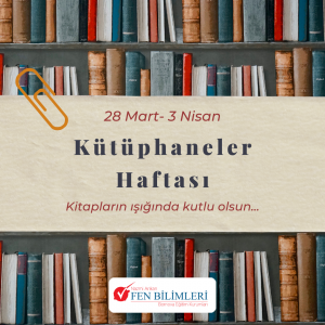 KÜTÜPHANE HAFTASI KUTLU OLSUN