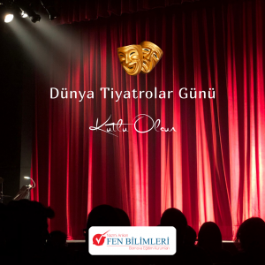 27 MART DÜNYA TİYATROLAR GÜNÜ
