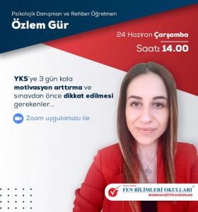 REHBER ÖĞRETMENİMİZ ÖZLEM GÜR TARAFINDAN 24 HAZİRAN 2020 ÇARŞAMBA GÜNÜ SAAT 14:00' DE ZOOM UYGULAMASI ÜZERİNDEN, YKS SINAVI ÖNCESİ GENEL BİLGİLENDİRME YAPILACAKTIR.