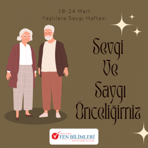 YAŞLILARA SAYGI HAFTASI