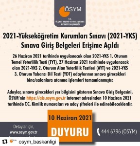 2021-YÜKSEKÖĞRETİM KURUMLARI SINAVI (2021-YKS) SINAVA GİRİŞ BELGELERİ ERİŞİME AÇILDI