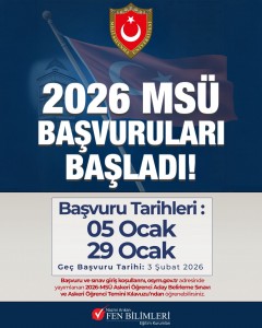 2026 MSÜ BAŞVURULARI BAŞLADI