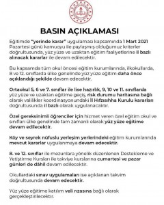 YÜZ YÜZE VE UZAKTAN EĞİTİMLE İLGİLİ UYGULAMALAR, DAHA ÖNCE AÇIKLAMIŞ OLDUĞUMUZ KRİTERLER DOĞRULTUSUNDA VALİLİKLERİMİZİN KOORDİNASYONUNDAKİ İL HIFZISSIHHA KURULLARININ KARARLARINA GÖRE DEVAM EDECEK