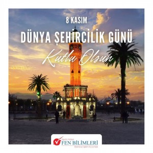 DÜNYA ŞEHİRCİLİK GÜNÜ