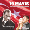 19 MAYIS ATATÜRK'Ü ANMA GENÇLİK VE SPOR BAYRAMINIZ KUTLU OLSUN