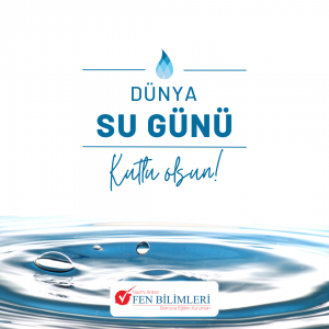 22 MART DÜNYA SU GÜNÜ