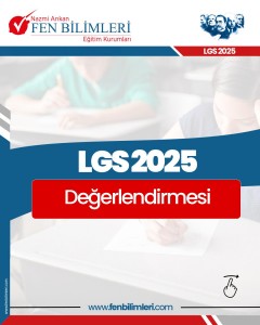 LGS 2025 DEĞERLENDİRME