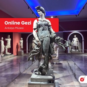 ANTİK ESERLERİ SAVAŞ SIRASINDA KORUMAK İÇİN KURULMUŞ BİR MÜZE: ANTALYA MÜZESİ