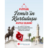 9 EYLÜL İZMİR'İN KURTULUŞUNUN 103. YILI