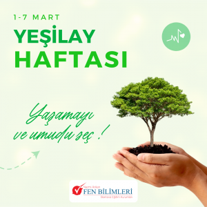 1-7 MART YEŞİLAY HAFTASI