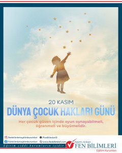20 KASIM DÜNYA ÇOCUK HAKLARI GÜNÜ