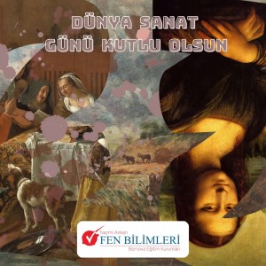 DÜNYA SANAT GÜNÜ